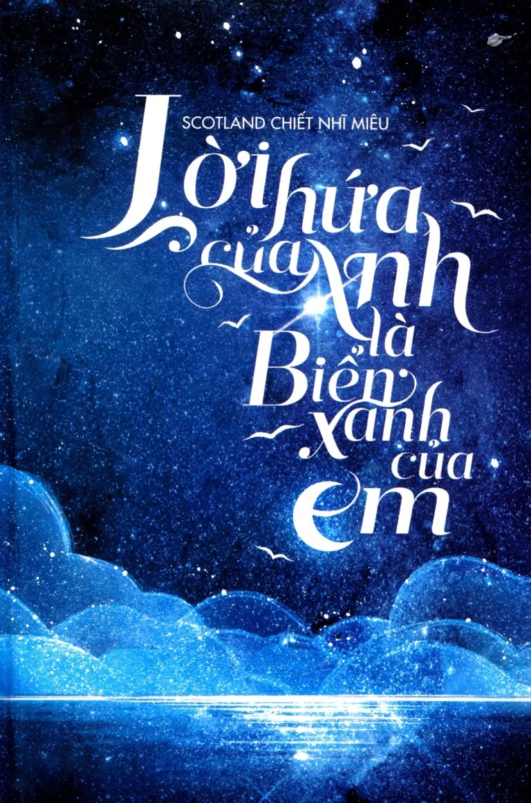 Lời Hứa Của Anh Là Biển Xanh Của Em