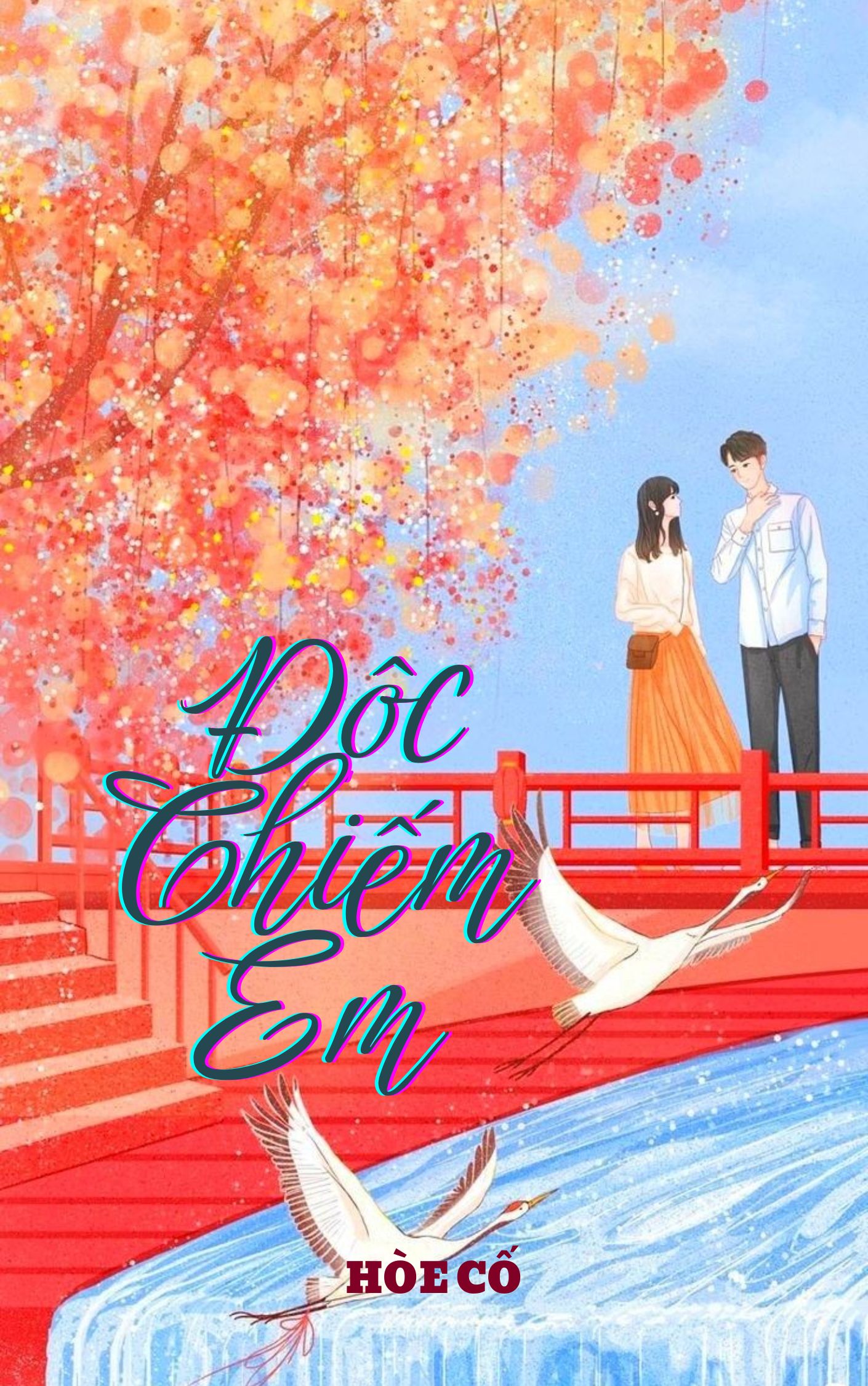 Độc Chiếm Em
