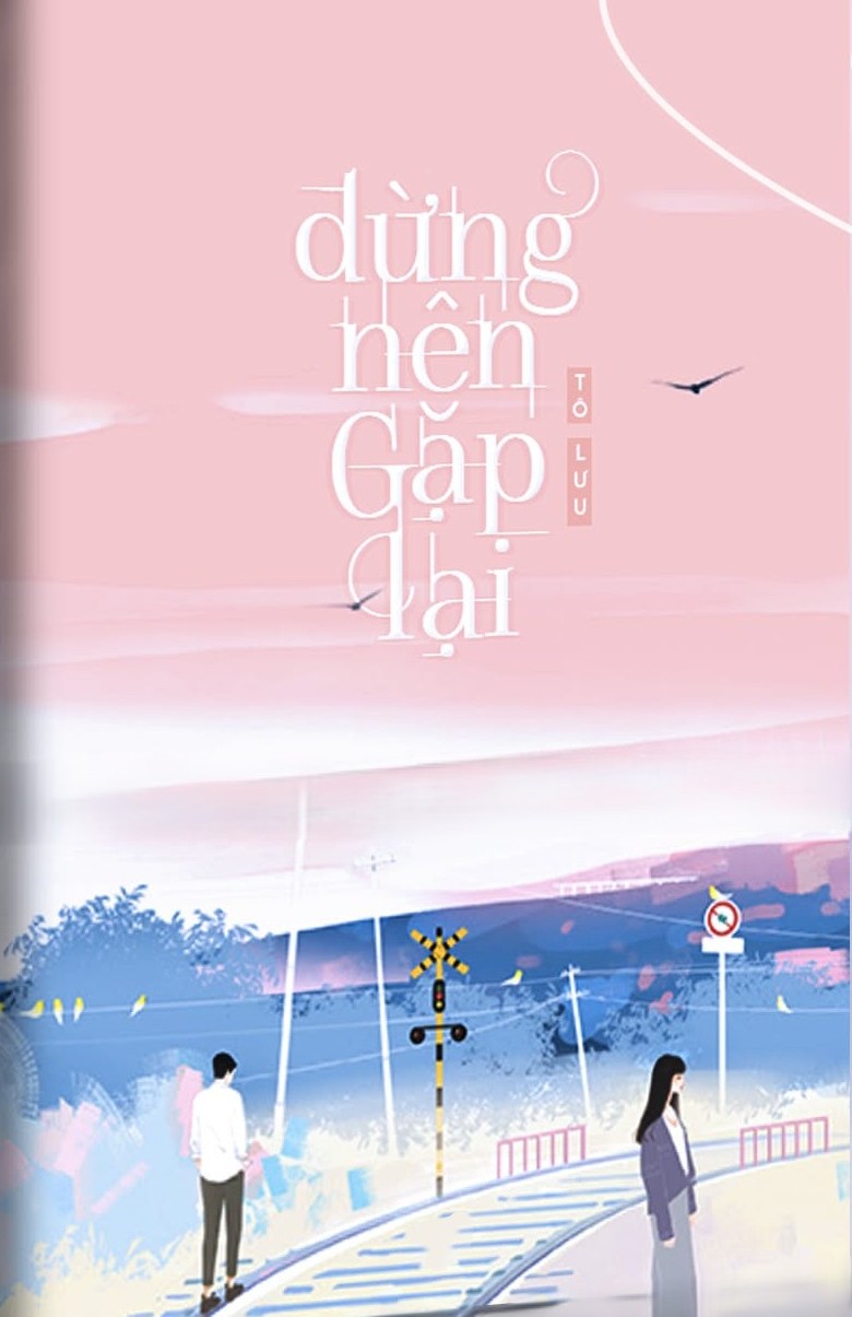 Đừng Nên Gặp Lại
