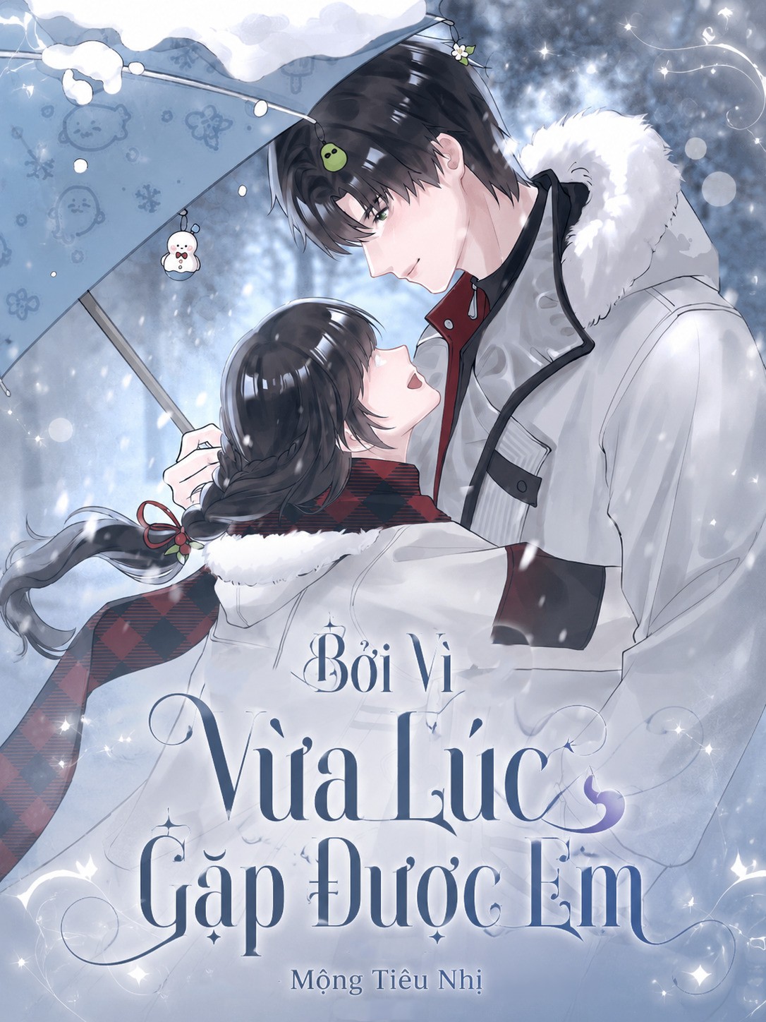 Bởi Vì Vừa Lúc Gặp Được Em