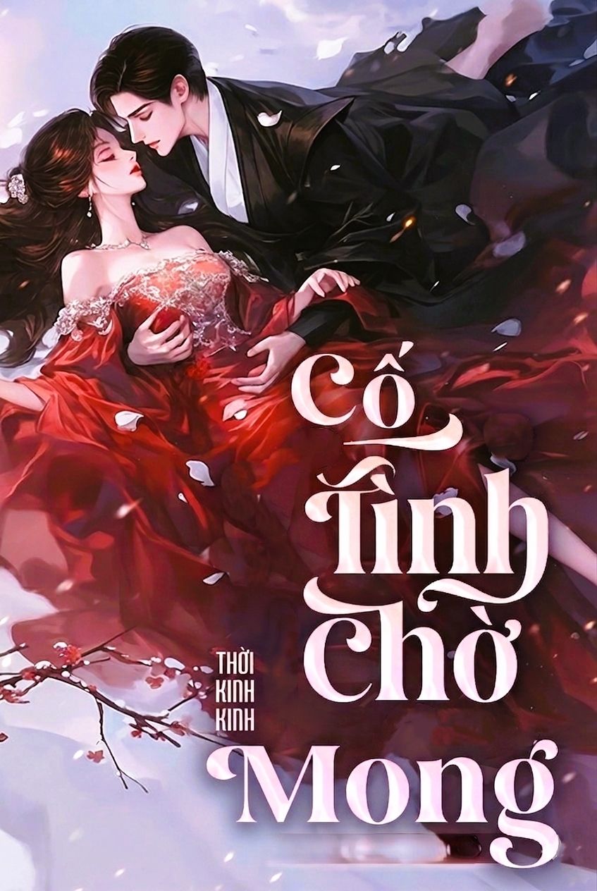 Cố Tình Chờ Mong