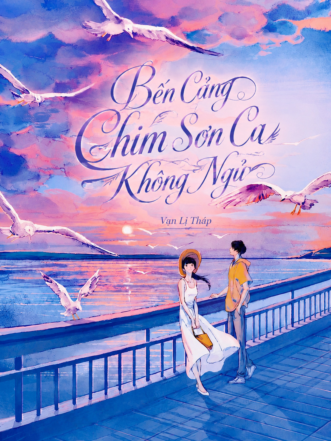 Bến Cảng Chim Sơn Ca Không Ngủ