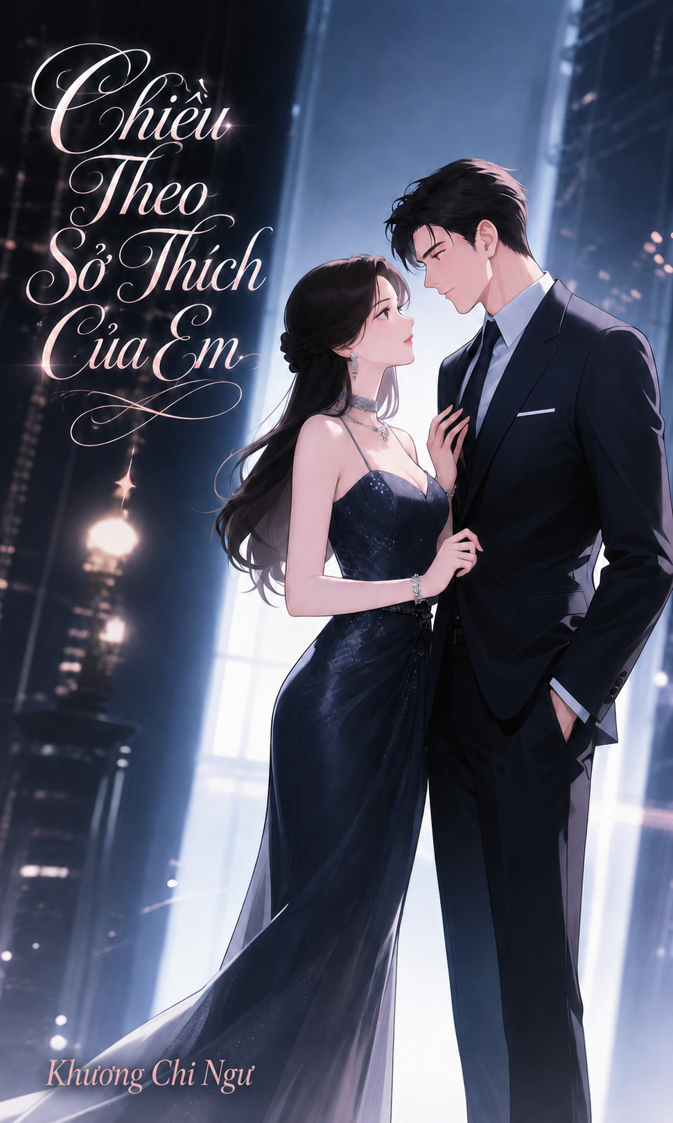 Chiều Theo Sở Thích Của Em
