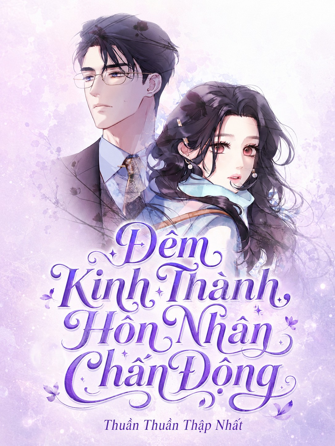 Đêm Kinh Thành, Hôn Nhân Chấn Động