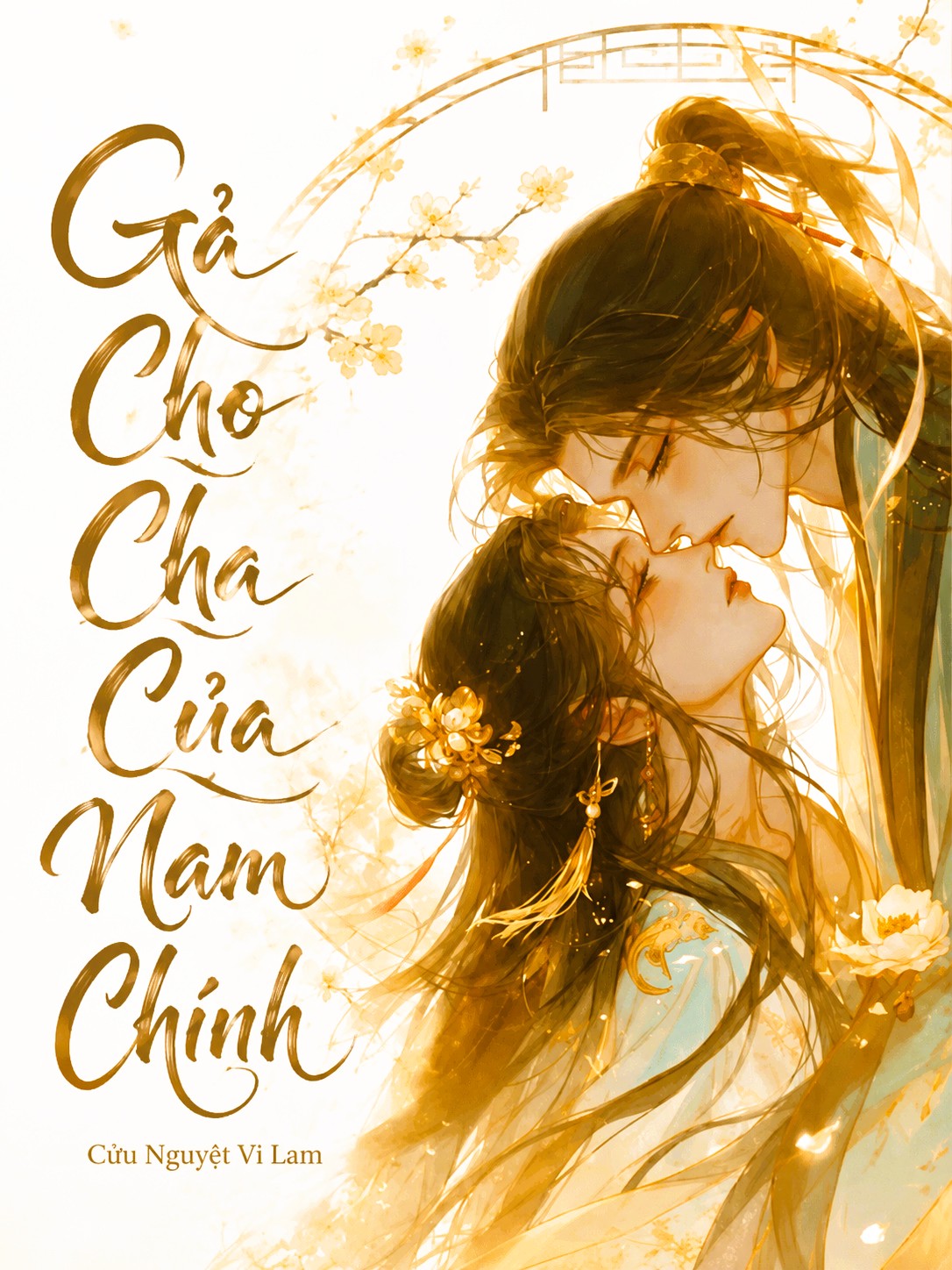 Gả Cho Cha Của Nam Chính