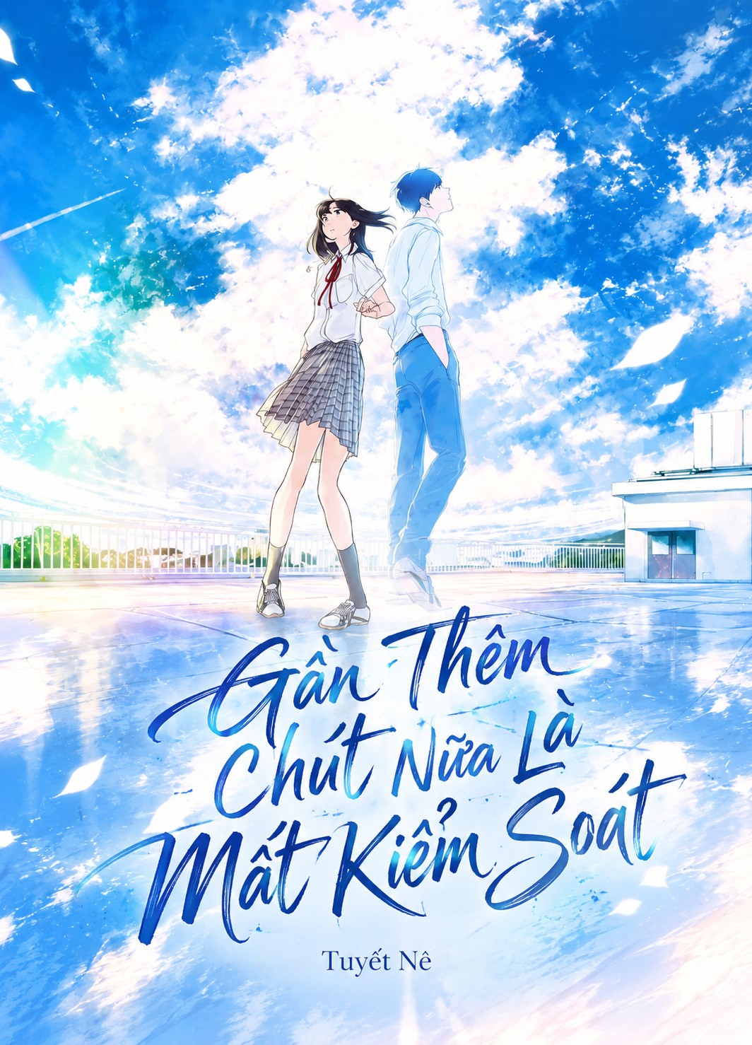Gần Thêm Chút Nữa Là Mất Kiểm Soát